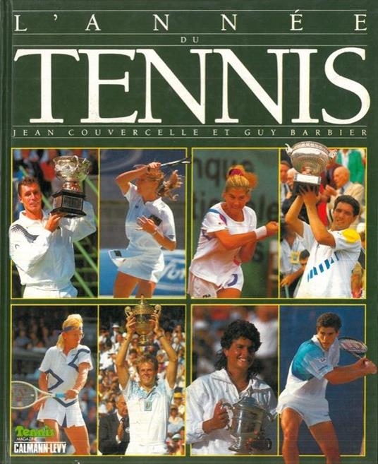 L' année du tennis 1990 - Jean Couvercelle - copertina