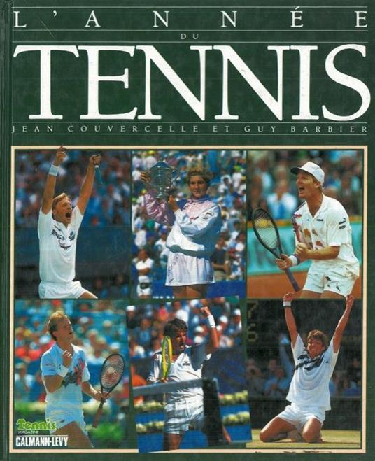 L' année du tennis 1991 - Jean Couvercelle - copertina