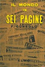 Il mondo in sei pagine