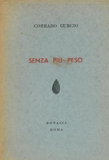Senza più peso - Corrado Curcio - copertina