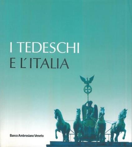 I tedeschi e l'Italia - Giorgio Cusatelli - copertina