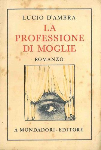 La professione di moglie - Lucio D'Ambra - copertina