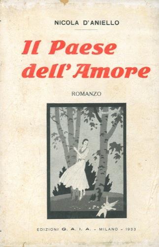 Il paese dell'amore - Nicola D'Aniello - copertina