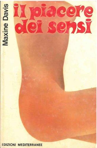 Il piacere dei sensi - Maxine Davis - copertina