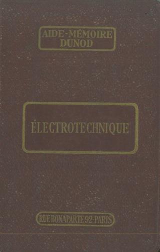 Electrotechnique generale - Alain Denis - copertina