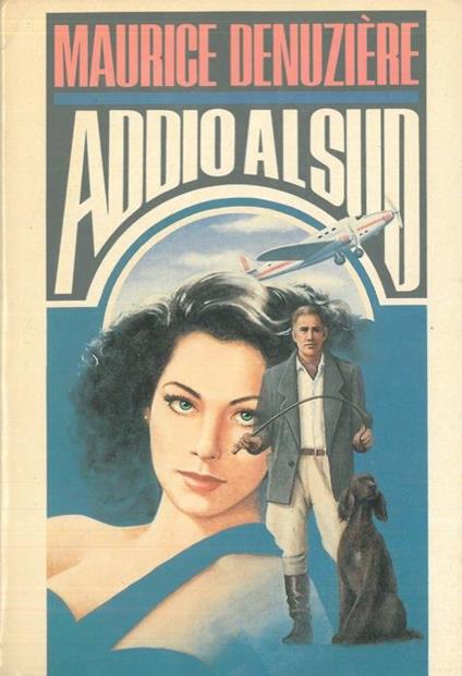 Addio al Sud - Maurice Denuziére - copertina