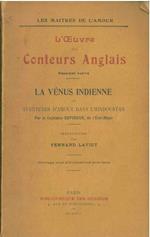 L' oeuvre des Conteurs Anglais. Premiere partie. La venus indienne ou aventure d'amour dans l'hindoustan