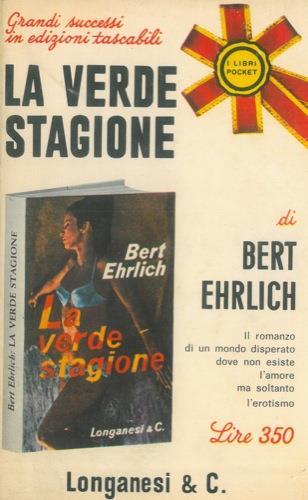 La verde stagione - Bert Ehrlich - copertina
