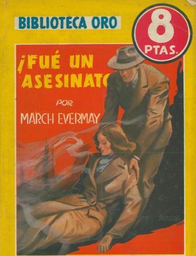 Fue un asesinato - March Evermay - copertina