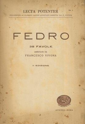 38 favole. Annotate da Francesco Vivona - Fedro - copertina
