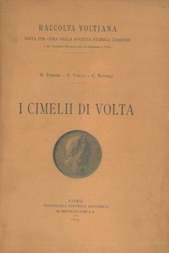 I cimelii di Volta - Rossella Ferrini - copertina