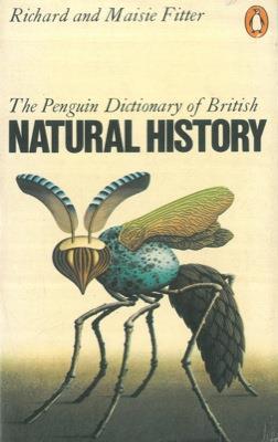 The Penguin Dictionary of British of Natural History - R. Fitter - copertina