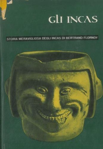 Gli Incas - Bertrand Flornoy - copertina