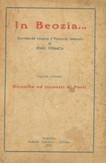 In Beozia. Scorribande traverso il Piemonte letterario. Volume secondo. Ricerche e incontri di poeti