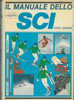Il manuale dello sci. Ediz. illustrata