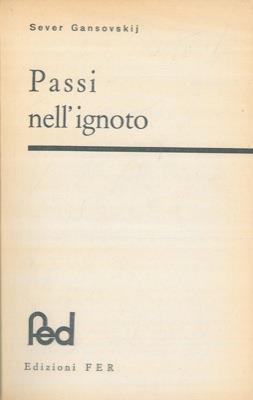 Passi nell'ignoto - Sever Gansovskij - copertina