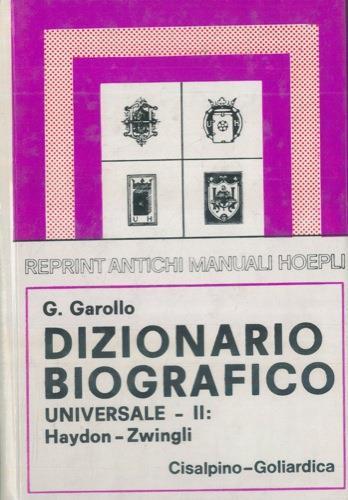 Dizionario biografico universale (rist. anast. 1907) - Gottardo Garollo - copertina