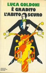 E'gradito l'abito scuro