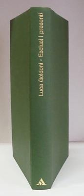 Esclusi i presenti - Luca Goldoni - copertina