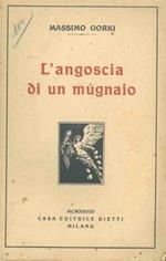 L' angoscia di un mugnaio e altri racconti