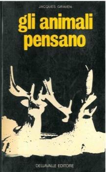 Gli animali pensano - Jacques Graven - copertina