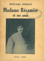 Madame Recamier et ses amis