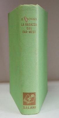 La ragazza del far. west - S. Hocking - copertina