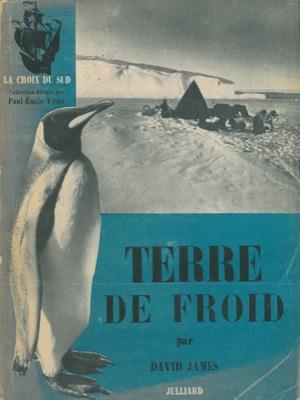 Terre de froid. (That frozen land) - James David - copertina