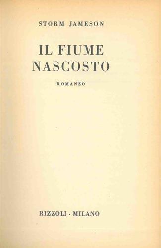 Il fiume nascosto - Storm Jameson - copertina