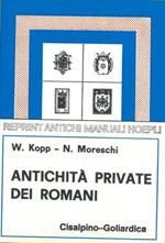 Antichità private dei romani. Terza edizione interamente