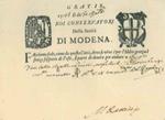 Gratis il dì 30 agosto 1723 Noi Conservatori della Sanità di Modena. Facciamo fede, come da questa Città, dove si vive (per l'Iddio grazia) senza sospetto di Peste, si parte di dentro per andare a Reggio...