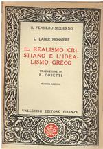 Il realismo cristiano e l'idealismo greco