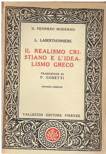 Il realismo cristiano e l'idealismo greco - Lucien Laberthonnière - copertina