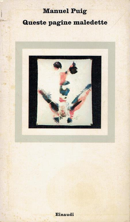 Queste pagine maledette - Manuel Puig - copertina