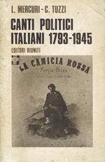 Canti politici italiani : 1793-1945
