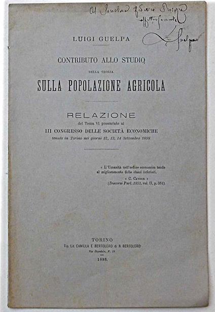Contributo allo studio della teoria sulla popolazione agricola. Prima edizione. Copia autografata - Luigi Guelpa - copertina