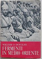 Fermenti in Medio Oriente