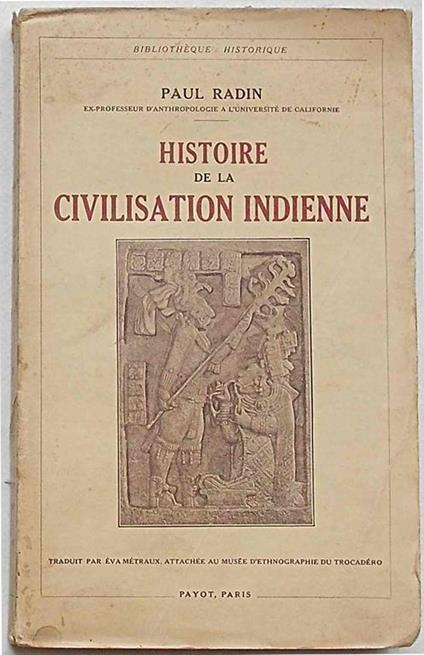 Histoire de la civilisation indienne - Paul Radin - copertina