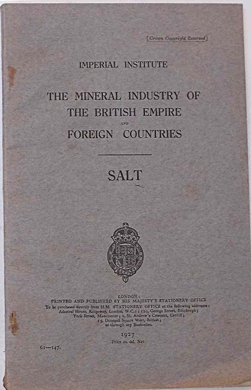 Salt. The mineral industry of the British Empire and foreign countries - copertina