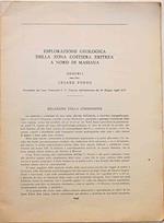 Esplorazione geologica della zona costiera eritrea a nord di Massaua. Prima edizione. Copia autografata