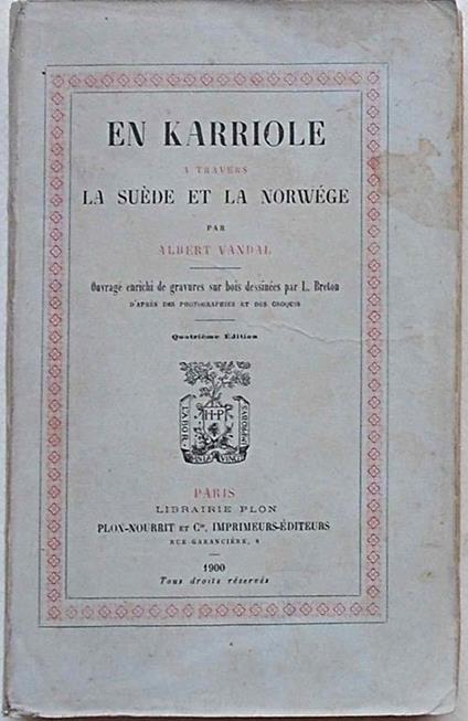 En Karriole a travers la Suéde et la Norwége - Albert Vandal - copertina