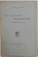 Questioni economiche e sociali. Prima edizione. Copia autografata