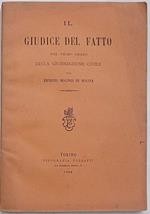 Il giudice del fatto nel primo grado della giurisdizione civile