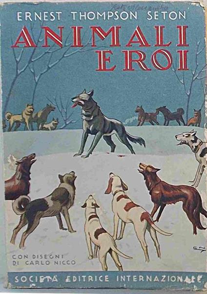 Animali eroi - Thompson Ernest Seton - copertina