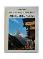 Meravigliose storie vere di solidarietà alpina