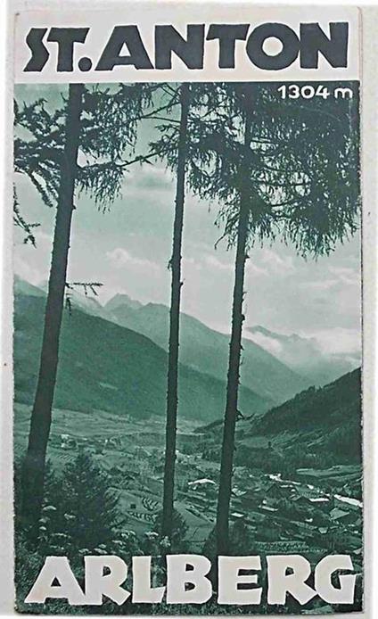 St. Anton Arlberg. 1304 m - copertina