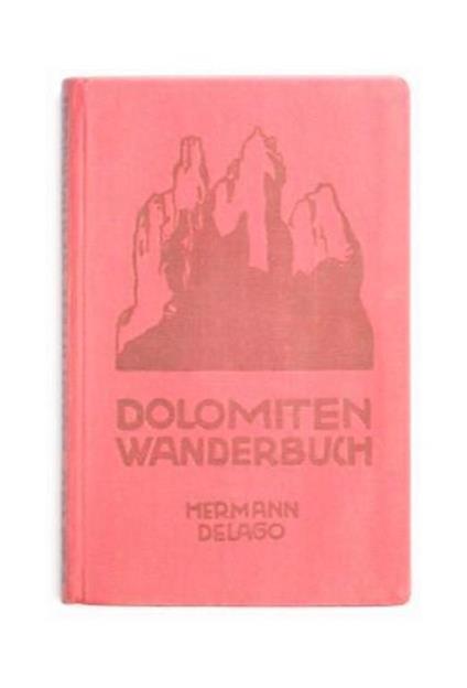 Dolomiten - Wanderbuch - Hermann Delago - copertina