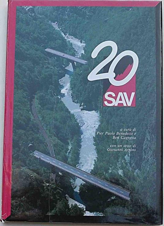 20 SAV (Venti anni dell'autostrada valdostana) - P. Paolo Benedetto,Ben Cagnetta - copertina
