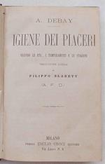 Igiene dei piaceri secondo le età, i temperamenti e le stagioni
