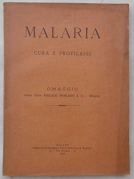 Malaria. Cura e profilassi - copertina